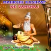 About Mahrshi Kashyap ke Vanshaj Song